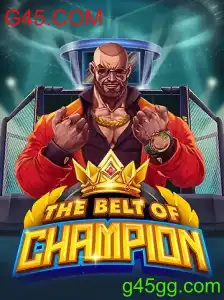 TheBeltOfChampion: Um Novo Universo de Aventuras no G45.COM